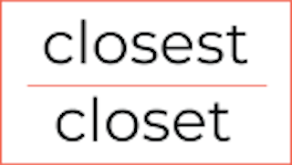 Closest Closet