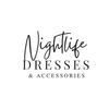 Night Life Dresses